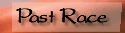 Past Race