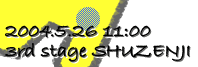 3rd stage SHUZENJI